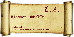 Blocher Abbás névjegykártya